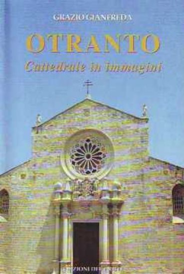 Immagine di OTRANTO CATTEDRALE IN IMMAGINI